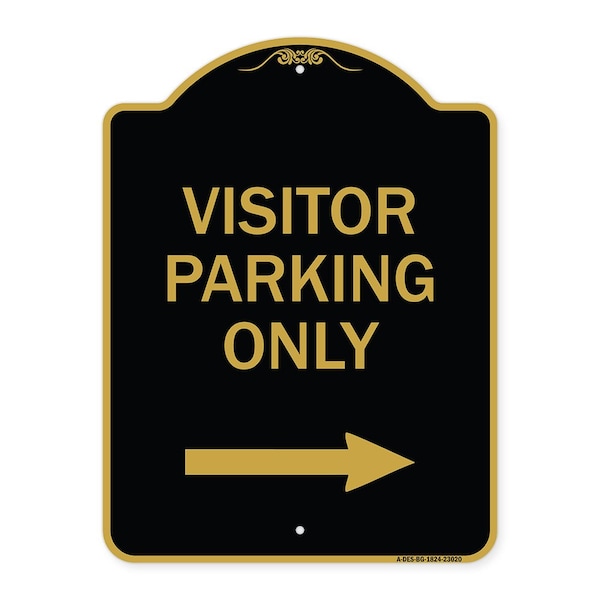 Reserved Parking Visitor Parking W/ Right Arrow, Black & Gold Alum Sign, 18" x 24", BG-1824-23020